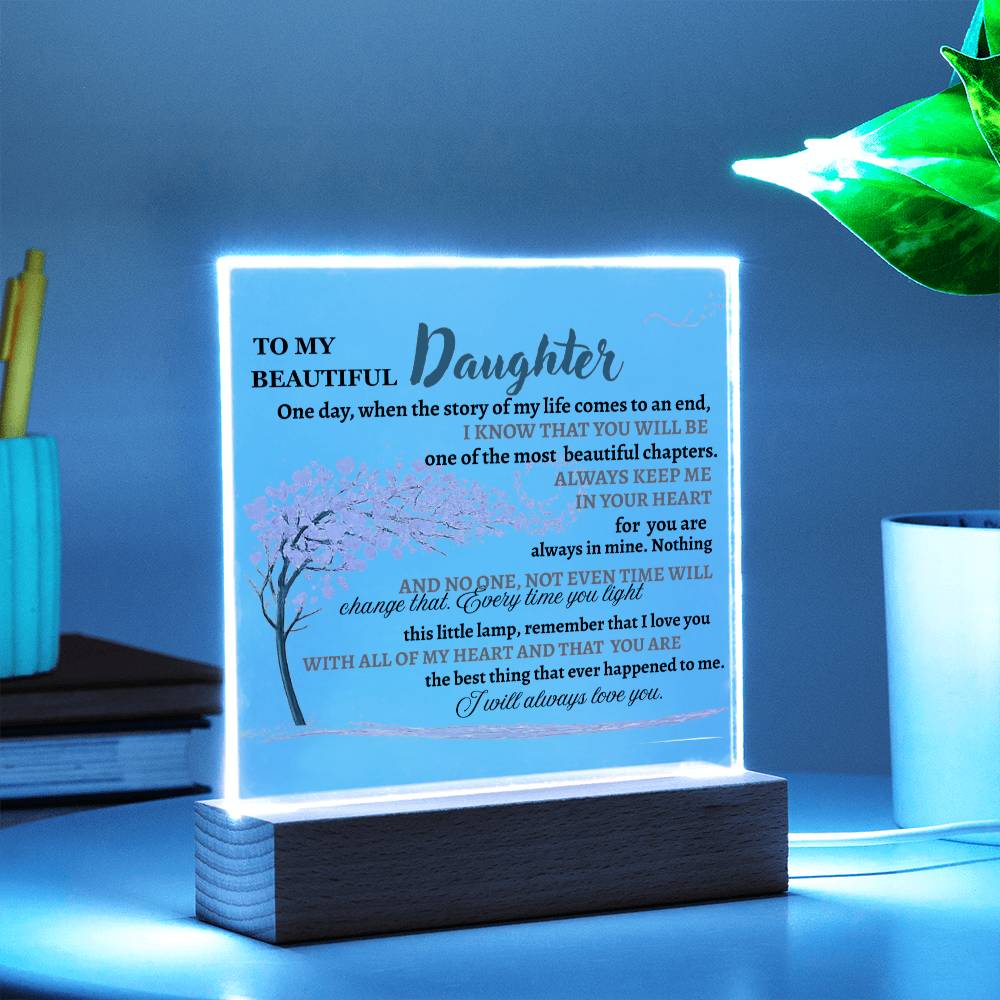 To My Beautiful Daughter | Lighted Acrylic Square Plaque