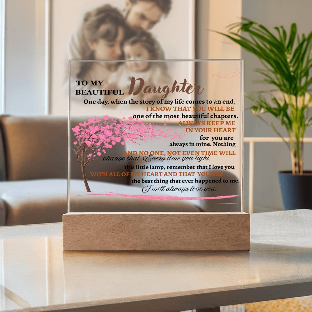 To My Beautiful Daughter | Lighted Acrylic Square Plaque