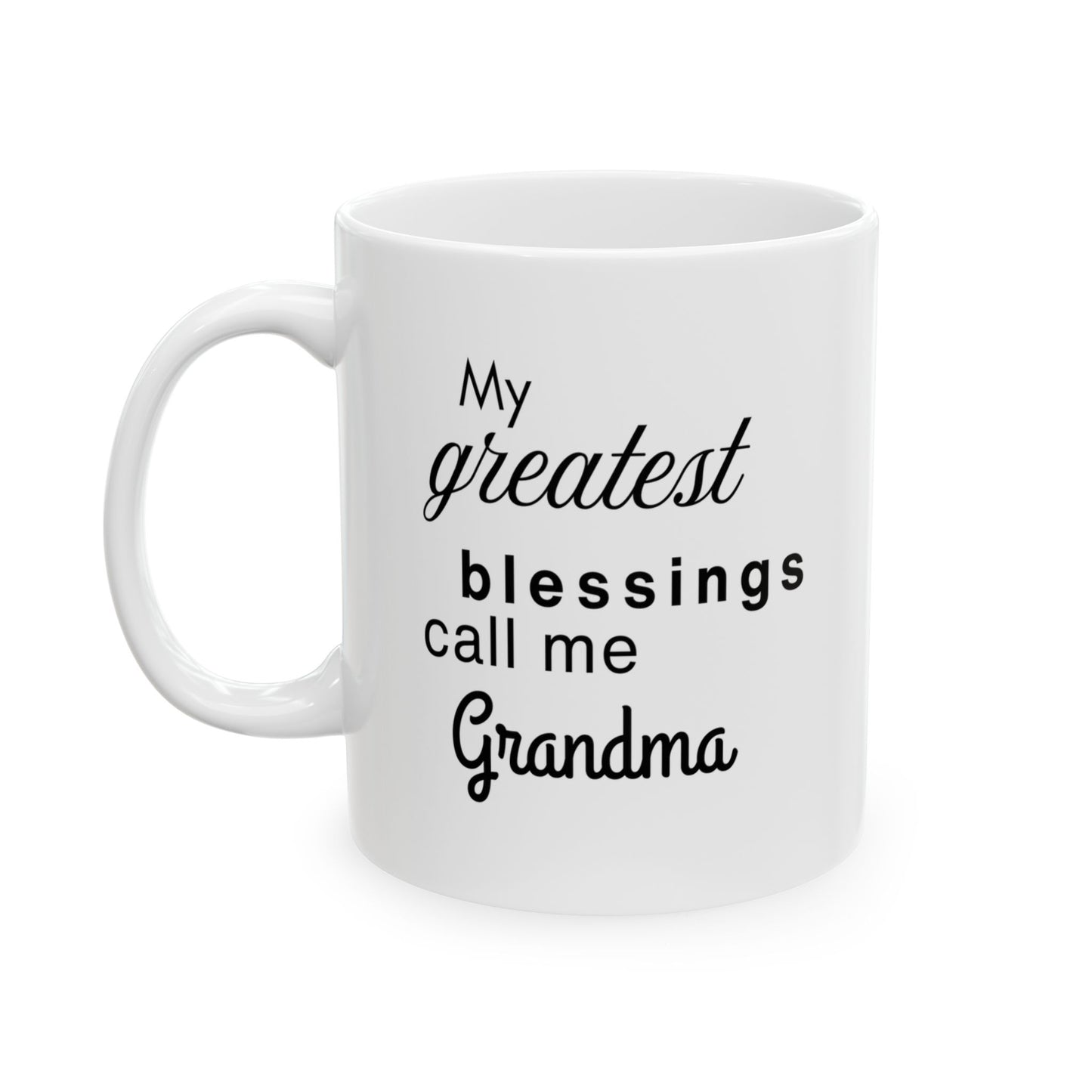My Greatest Blessings Ceramic Mug