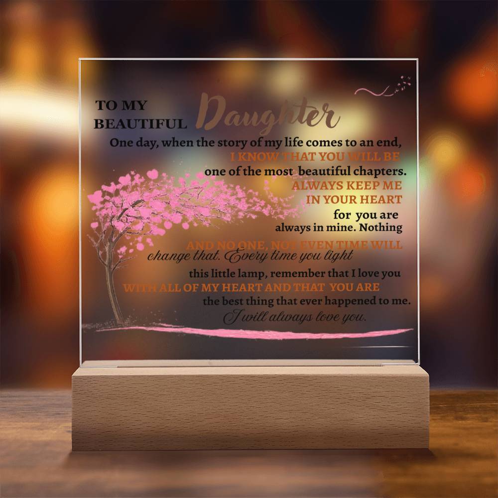 To My Beautiful Daughter | Lighted Acrylic Square Plaque