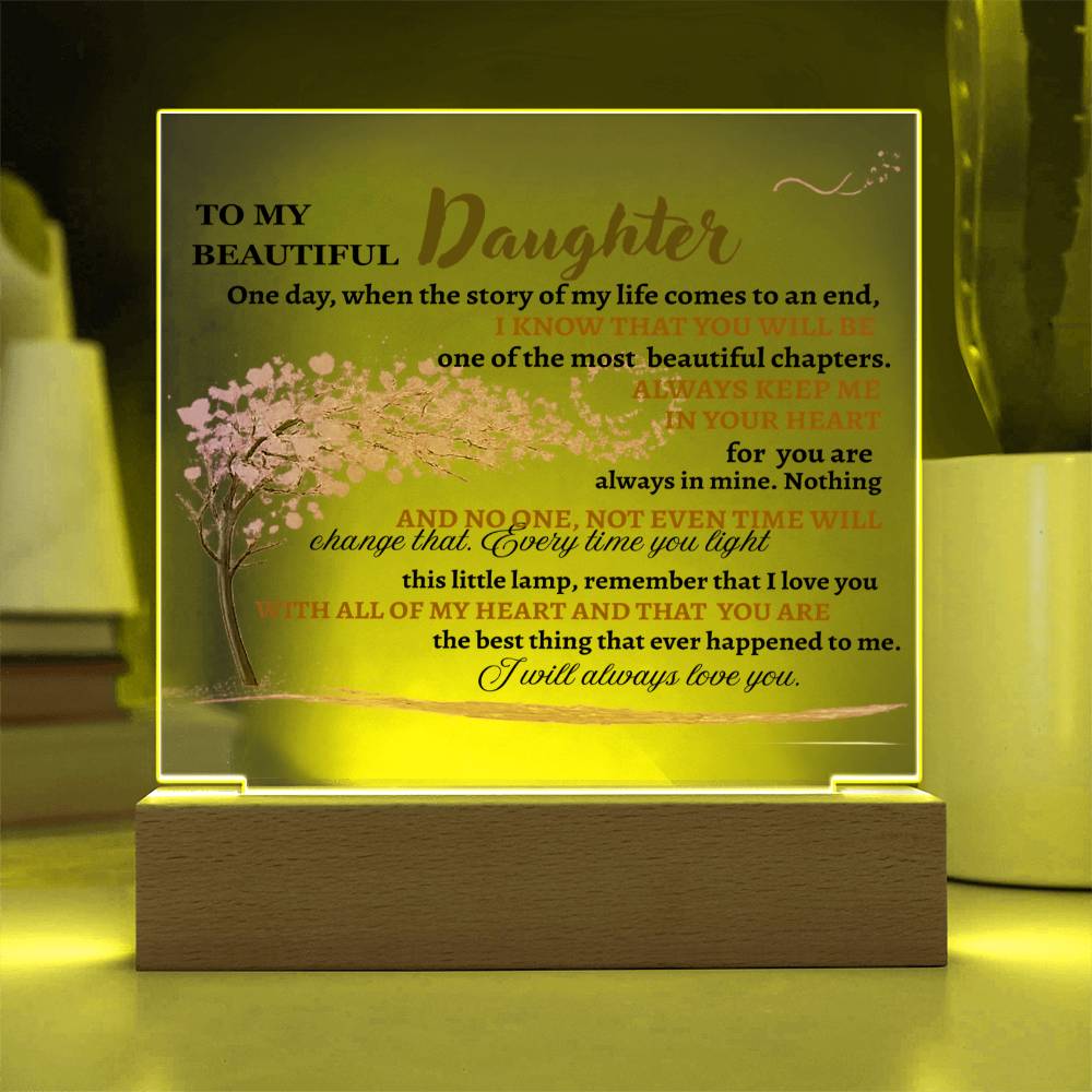 To My Beautiful Daughter | Lighted Acrylic Square Plaque